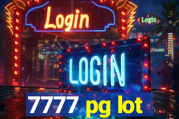 7777 pg lot